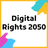 Digital rights 2050.png