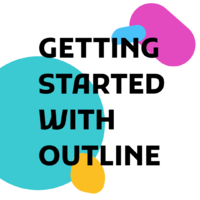 Getting Started with Outline.png